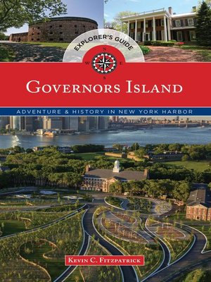 cover image of Governors Island Explorer's Guide